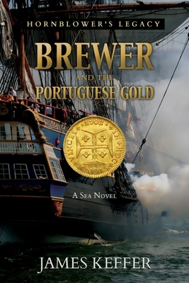 Brewer and The Portuguese Gold by James Keffer