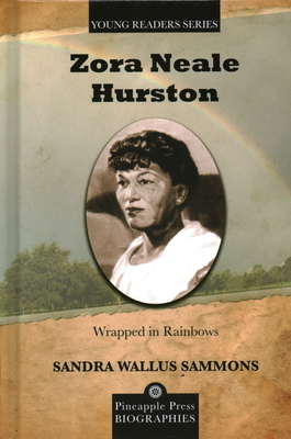 Zora Neale Hurston by Sandra Wallus Sammons