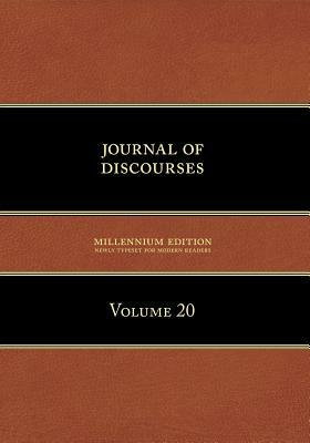 Journal of Discourses, Volume 20 by Brigham Young