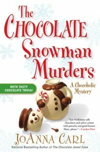 The Chocolate Snowman Murders by JoAnna Carl