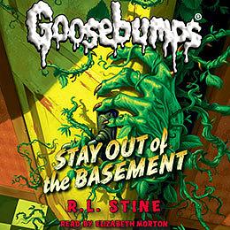Stay out of the Basement by R.L. Stine