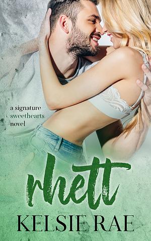 Rhett by Kelsie Rae