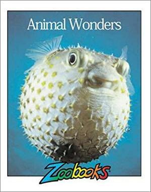 Animal Wonders by John Bonnett Wexo