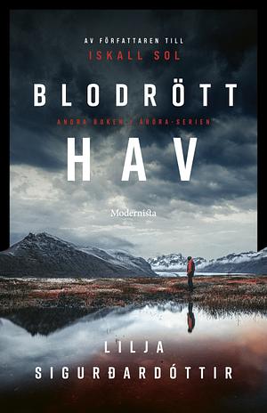 Blodrött hav by Lilja Sigurðardóttir