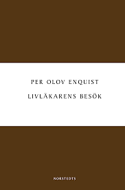 Livläkarens besök by Per Olov Enquist