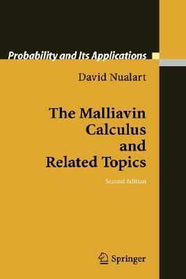 The Malliavin Calculus and Related Topics by David Nualart