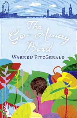 The Go-Away Bird by Warren FitzGerald