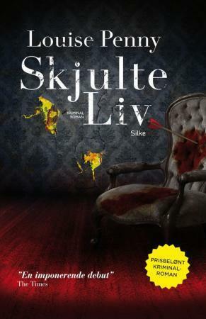 Skjulte liv by Louise Penny