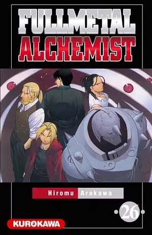 Fullmetal Alchemist, Tome 26 by Hiromu Arakawa