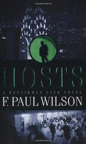 Hosts by F. Paul Wilson