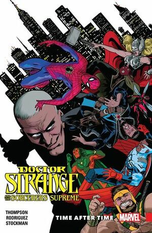Doctor Strange and the Sorcerers Supreme, Vol. 2: Time After Time by Robbie Thompson, Nathan Stockman, Javier Rodriguez