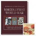 Australia and New Zealand Voices of the First World War: A Commemorative Collection of Letters, Diaries, Songs, Poems and Images by Harvey Broadbent, Scott Forbes