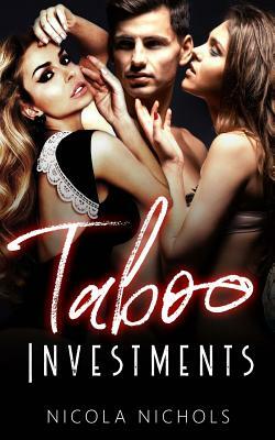 Taboo Investments by Nicola Nichols