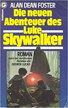 Die neuen Abenteuer des Luke Skywalker by Tony Westermayr, Alan Dean Foster