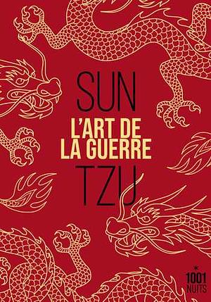 L'art de la guerre: les treize articles by Sun Tzu