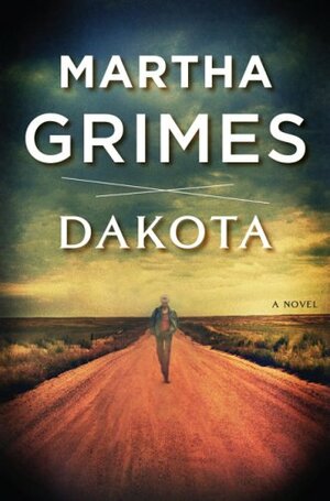 Dakota by Martha Grimes