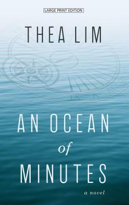 An Ocean of Minutes by Thea Lim