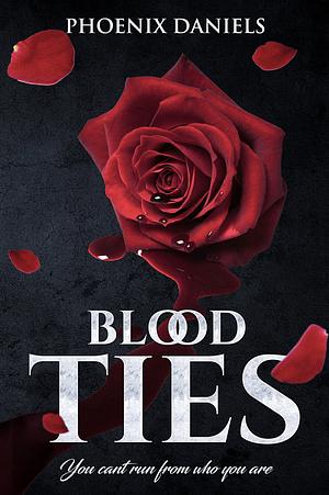 Blood Ties (Creole Nights) by Phoenix Daniels