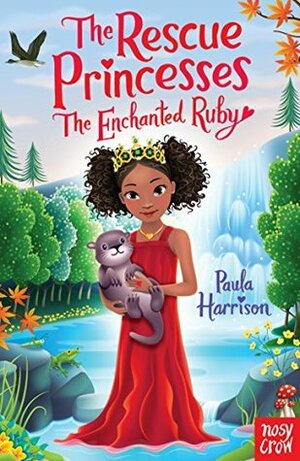 The Enchanted Ruby by Paula Harrison, Sharon Tancredi