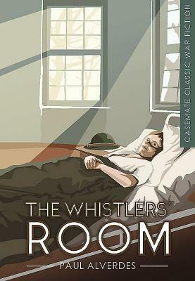 The Whistlers' Room by Paul Alverdes