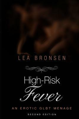 High-Risk Fever by Lea Bronsen