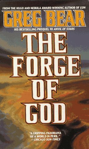 The Forge of God by Greg Bear