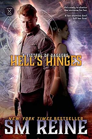 Hell's Hinges by S.M. Reine