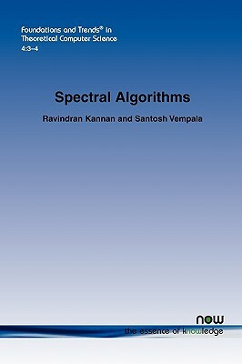 Spectral Algorithms by Santosh Vempala, Ravindran Kannan