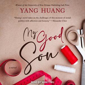 My Good Son by Yang Huang