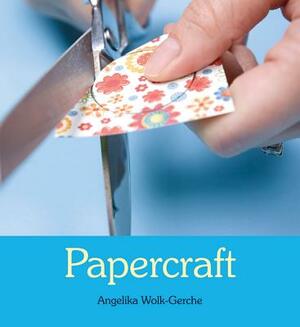 Papercraft by Angelika Wolk-Gerche