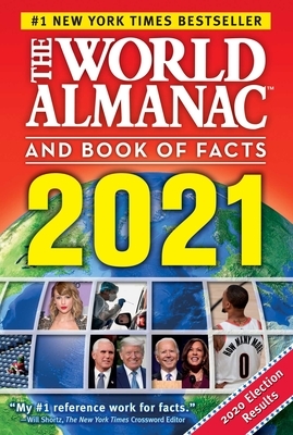 The World Almanac and Book of Facts 2021 by Sarah Janssen