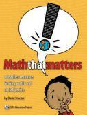 Maththatmatters: A Teacher Resource Linking Math And Social Justice by David Stocker