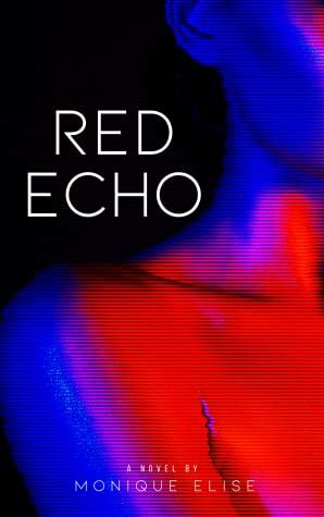 Red Echo by Monique Elise