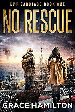 No Rescue by Grace Hamilton