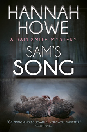 Sam's Song by Hannah Howe