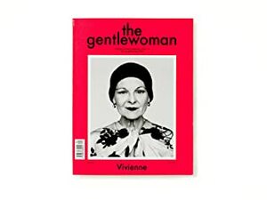 The Gentlewoman #9 - Vivienne Westwood by Various, Penny Martin