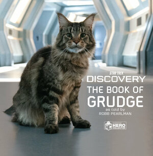Star Trek Discovery: The Book of Grudge by Robb Pearlman