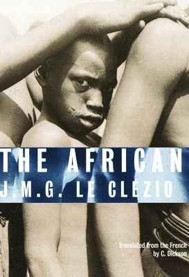 The African by J.M.G. Le Clézio