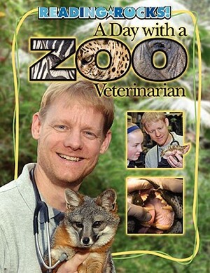 A Day with a Zoo Veterinarian by James Jr. Buckley