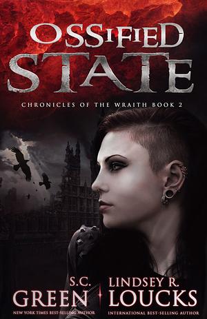 Ossified State by Lindsey R. Loucks