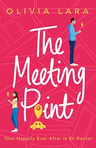 The Meeting Point by Olivia Lara