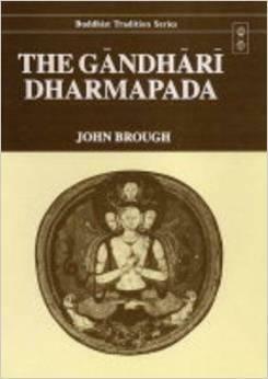 Gandhari Dharmapada by John Brough