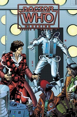 Doctor Who Classics, Vol. 4 by Mike McMahon, Charlie Kirchoff, Dave Gibbons, Steve Parkhouse