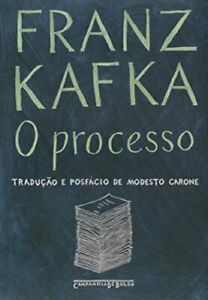 O Processo by Franz Kafka