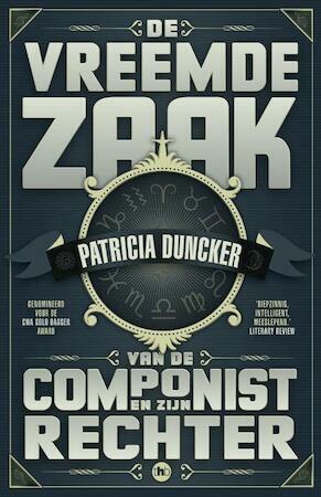 De vreemde zaak van de componist en zijn rechter by Patricia Duncker