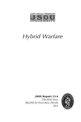 Hybrid Warfare by Tim McCulloh, Rick Johnson