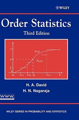 Order Statistics by Herbert A. David, Haikady N. Nagaraja