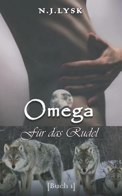 Omega Für Das Rudel by N.J. Lysk