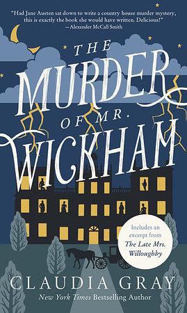 The Murder of Mr. Wickham by Claudia Gray