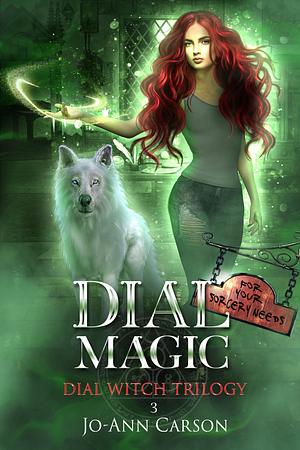 Dial Magic by Jo-Ann Carson